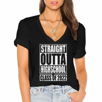 Straight Outta High School Class Of 2022 Graduation Gift Women's Jersey Short Sleeve Deep V-Neck Tshirt | Mazezy