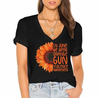 Sunflower In June We Wear Orange Gun Violence Awareness Day Women's Jersey Short Sleeve Deep V-Neck Tshirt | Mazezy
