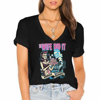 The Wife Did It True Crime Women's Jersey Short Sleeve Deep V-Neck Tshirt | Mazezy
