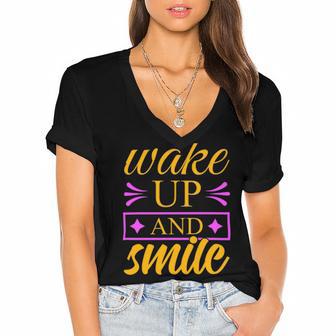 Wake Up And Smile 771 Trending Shirt Women's Jersey Short Sleeve Deep V-Neck Tshirt | Favorety DE