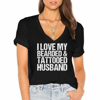 Womens I Love My Bearded And Tattooed Husband Gift Wife Women's Jersey Short Sleeve Deep V-Neck Tshirt | Mazezy