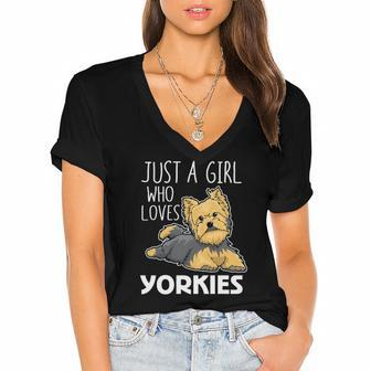 Womens Just A Girl Who Loves Yorkies Funny Yorkshire Terrier Gift Women's Jersey Short Sleeve Deep V-Neck Tshirt | Mazezy UK