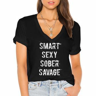 Womens Smart Sexy Sober Savage Sobriety And Addiction Recovery V-Neck Women's Jersey Short Sleeve Deep V-Neck Tshirt | Mazezy
