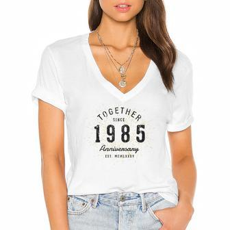 37Th Anniversary Together Since 1985 Gift Women's Jersey Short Sleeve Deep V-Neck Tshirt | Mazezy
