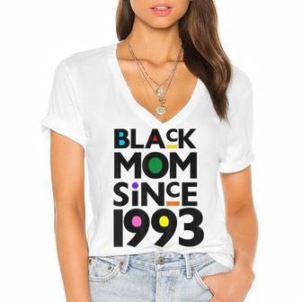 Black Mom Since 1993 Funny Mothers Day Child Birthday Year Women's Jersey Short Sleeve Deep V-Neck Tshirt - Seseable