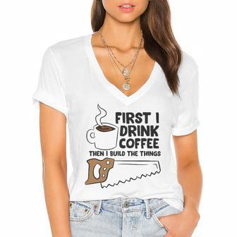 Carpenter Coffee And Woodworking Drinking Coffee Woodworker Women's Jersey Short Sleeve Deep V-Neck Tshirt | Mazezy