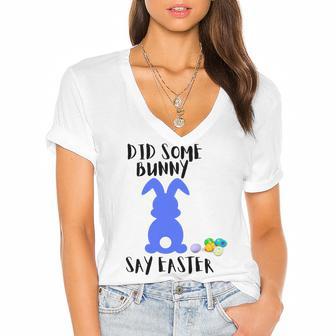 Did Some Bunny Say Easter Women's Jersey Short Sleeve Deep V-Neck Tshirt | Favorety