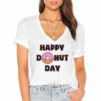 Donut Design For Women And Men - Happy Donut Day Women's Jersey Short Sleeve Deep V-Neck Tshirt | Mazezy