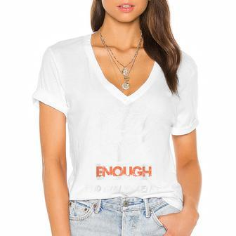 Enough End Gun Violence No Gun Awareness Day Wear Orange Women's Jersey Short Sleeve Deep V-Neck Tshirt | Mazezy