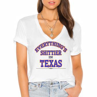 Everythings Shittier In Texas Women's Jersey Short Sleeve Deep V-Neck Tshirt | Favorety DE