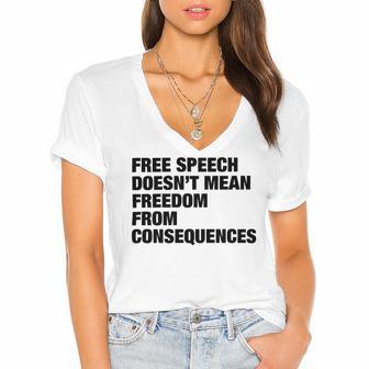 Free Speech Doesnt Mean Freedom From Consequences V3 Women's Jersey Short Sleeve Deep V-Neck Tshirt | Favorety UK