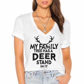 Funny Deer Quotemy Family Tree Has A Deer Stand In It Deer Lovers Women's Jersey Short Sleeve Deep V-Neck Tshirt | Favorety AU