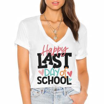 Happy Last Day Of School Funny V3 Women's Jersey Short Sleeve Deep V-Neck Tshirt | Favorety UK