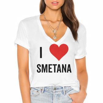 I Heart Smetana The Smetana Man I Love Smetana Women's Jersey Short Sleeve Deep V-Neck Tshirt | Favorety CA