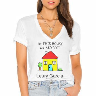 In This House We Respect Leury Garcia Women's Jersey Short Sleeve Deep V-Neck Tshirt | Mazezy