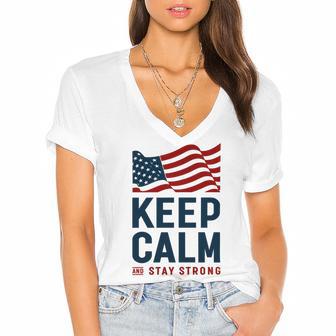 Keep Calm And Stay Strong Tshirt American Tshirt United State Of America Women's Jersey Short Sleeve Deep V-Neck Tshirt | Favorety CA