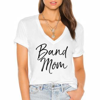 Marching Band Apparel Mother Gift For Women Cute Band Mom Women's Jersey Short Sleeve Deep V-Neck Tshirt | Mazezy