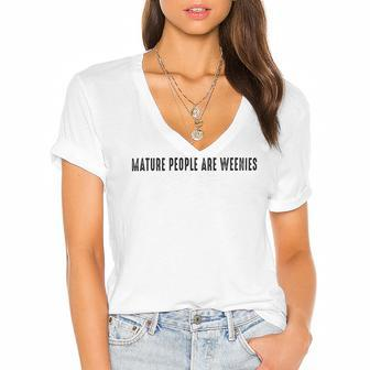 Mature People Are Weenies Women's Jersey Short Sleeve Deep V-Neck Tshirt - Monsterry CA