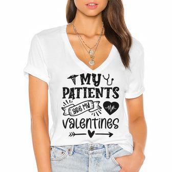 My Patients Are My Valentines 140 Trending Shirt Women's Jersey Short Sleeve Deep V-Neck Tshirt | Favorety