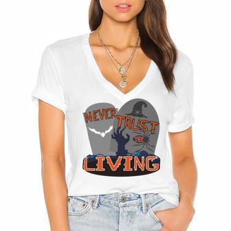 Never Trust The Living Women's Jersey Short Sleeve Deep V-Neck Tshirt | Favorety CA