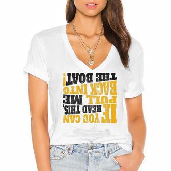 Pull Me Back Into The Boat Funny 453 Shirt Women's Jersey Short Sleeve Deep V-Neck Tshirt | Favorety