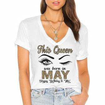 Queen Was Born In May Happy Birthday To Me Taurus Gemini Women's Jersey Short Sleeve Deep V-Neck Tshirt - Seseable