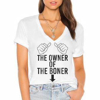 The Owner Of The Boner Women's Jersey Short Sleeve Deep V-Neck Tshirt | Favorety DE