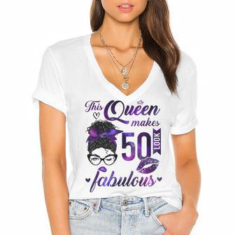 This Queen Makes 50 Look Fabulous 50Th Birthday Messy Bun Women's Jersey Short Sleeve Deep V-Neck Tshirt - Seseable
