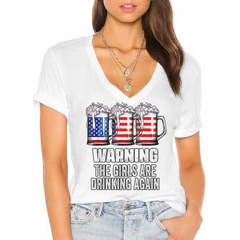 Warning The Girls Are Drinking Again 4Th Of July Women's Jersey Short Sleeve Deep V-Neck Tshirt - Seseable