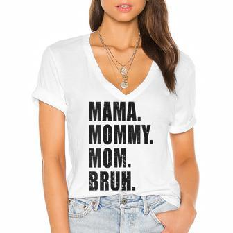 Womens Mama Mommy Mom Bruh Mommy And Me Mom S For Women Women's Jersey Short Sleeve Deep V-Neck Tshirt | Mazezy