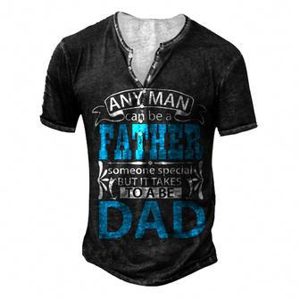 Any Man Can Be A Papa T-Shirt Fathers Day Gift Men's Henley Button-Down 3D Print T-shirt - Monsterry