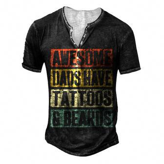 Mens Awesome Dads Have Tattoos And Beards Fathers Day V3 Men's Henley T-Shirt - Seseable