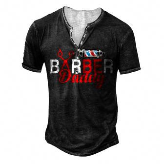 Barber Daddy Fathers Day T Shirts Men's Henley Button-Down 3D Print T-shirt - Monsterry CA