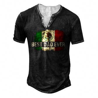 Mens Best Mexican Dad Ever Mexican Flag Pride Fathers Day Men's Henley T-Shirt | Mazezy