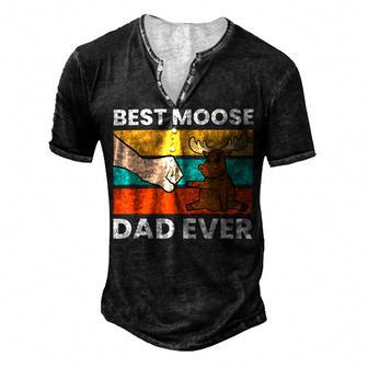 Best Moose Dad Ever Funny Moose Men's Henley Button-Down 3D Print T-shirt - Monsterry