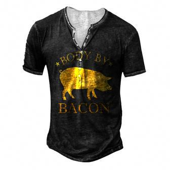 Body By Bacon Bbq Grilling Ham Loving Mens Men's Henley T-Shirt | Mazezy
