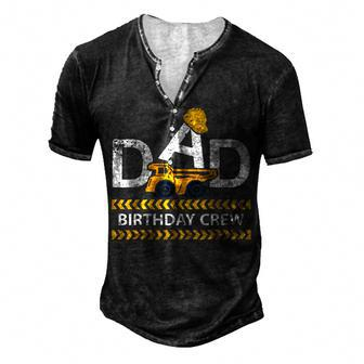 Dad Birthday Crew Construction Birthday Party Supplies Men's Henley T-Shirt - Seseable