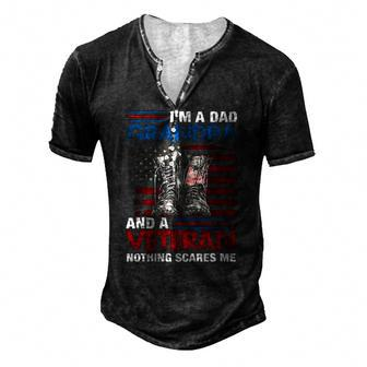 Im A Dad Grandpa And A Veteran Nothing Scares Me Men's Henley T-Shirt | Mazezy UK