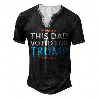 This Dad Voted For Trump 4Th Of July Fathers Day Meme Men's Henley T-Shirt - Seseable