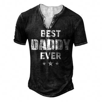 Daddy Best Daddy Ever Men's Henley T-Shirt - Seseable