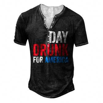 Day Drunk For America Drinking Fourth Of July Men's Henley T-Shirt | Mazezy