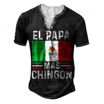 El Papa Mas Chingon Mexican Dad Husband Regalo V2 Men's Henley T-Shirt - Seseable