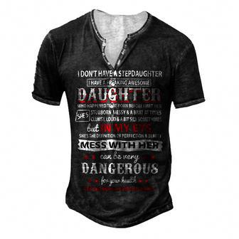 Father Grandpa I Dont Have A Stepdaughter 166 Family Dad Men's Henley Button-Down 3D Print T-shirt - Monsterry UK