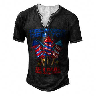 Mens Fireworks Director 4Th Of July If I Run Patriotic Men's Henley T-Shirt - Seseable