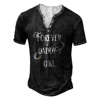 Forever Daddys Girl Family Member Men's Henley T-Shirt | Mazezy