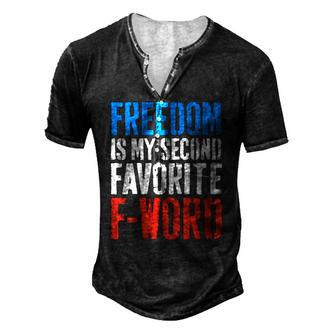 Womens Freedom Is My Second Favorite F-Word 4Th Of July V-Neck Men's Henley T-Shirt | Mazezy
