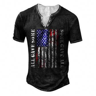 All Gave Some Some Gave All 4Th Of July Us Flag Men's Henley T-Shirt | Mazezy
