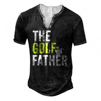 The Golf Father Golffather Golf Lover Golfing Men's Henley T-Shirt | Mazezy