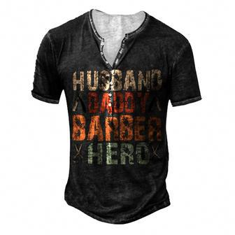 Husband Daddy Barber Hero Fathers Day Retro Vintage Gift Men's Henley Button-Down 3D Print T-shirt - Monsterry CA