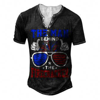 Mens New Dad 4Th Of July The Man Behind The Firecracker Patriotic Men's Henley T-Shirt - Seseable